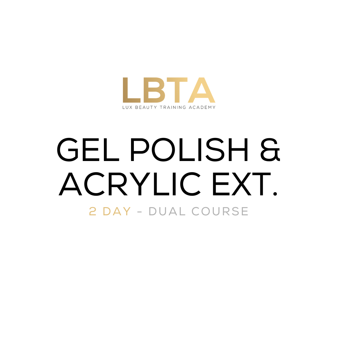 2 Day - Dual Course (Gel Polish & Acrylic Etx.)